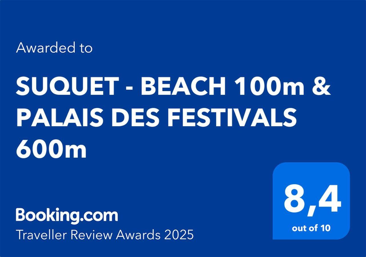 Suquet - Beach 100M & Palais Des Festivals 600M คานส์ ภายนอก รูปภาพ